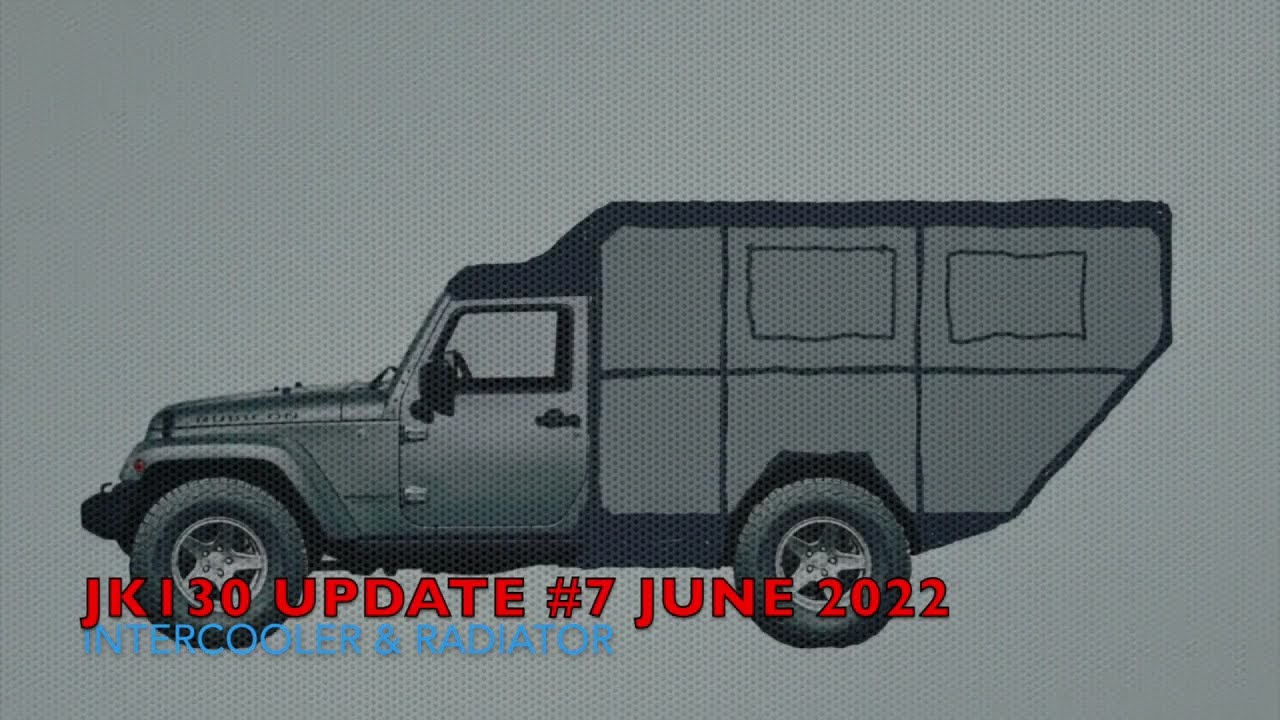 JK130 Part 7, June 2022 Work on Intercooler and Radiator on my TDI swapped Jeep Wrangler JK.