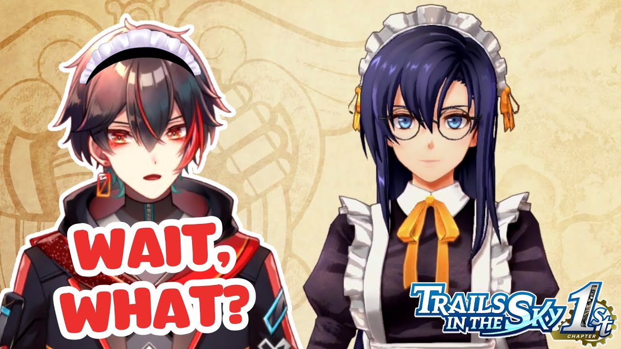 Becoming Maids To Perform Covert Ops【Trails In The Sky 1st Chapter】