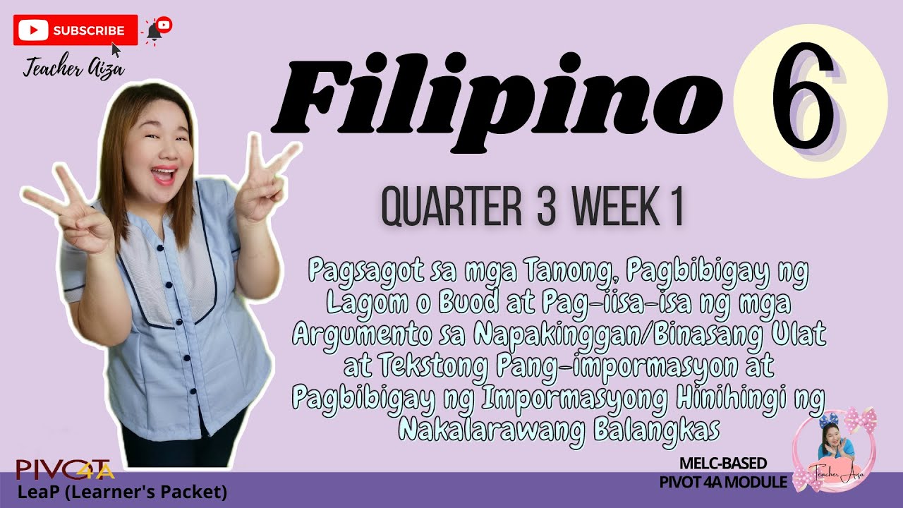 FLIPINO 6 QUARTER 3 WEEK 1 - Pagsagot sa mga Tanong, Pagbibigay ng Lagom o Buod..