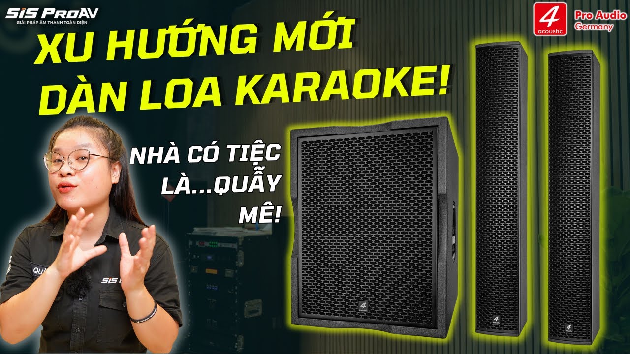 KIỂM CHỨNG SỨC MẠNH DÀN LOA KARAOKE 4ACOUSTIC PCS 605 CÙNG SUB BASS 50 NEO sẽ như thế nào?