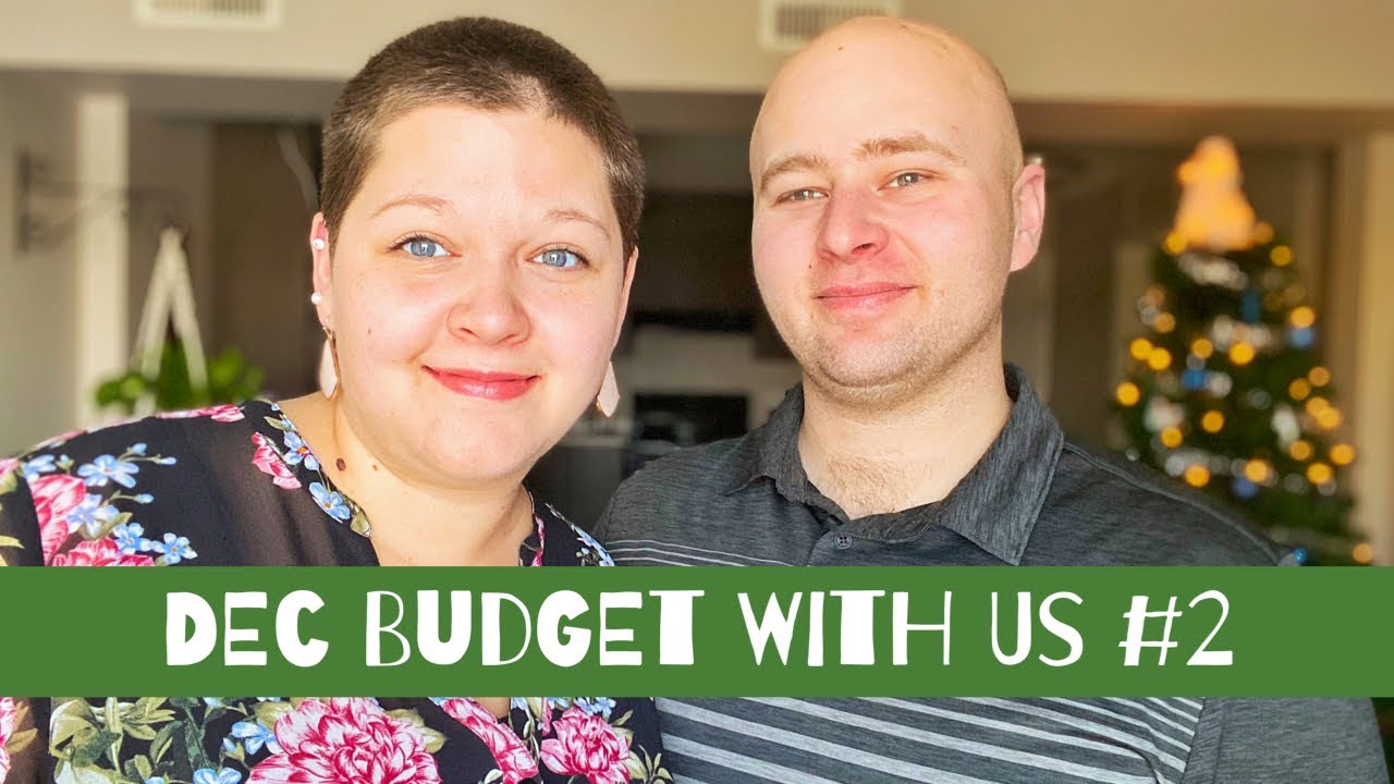 December Budget With Us #2 [$33,240.38] | The Zilinski Life