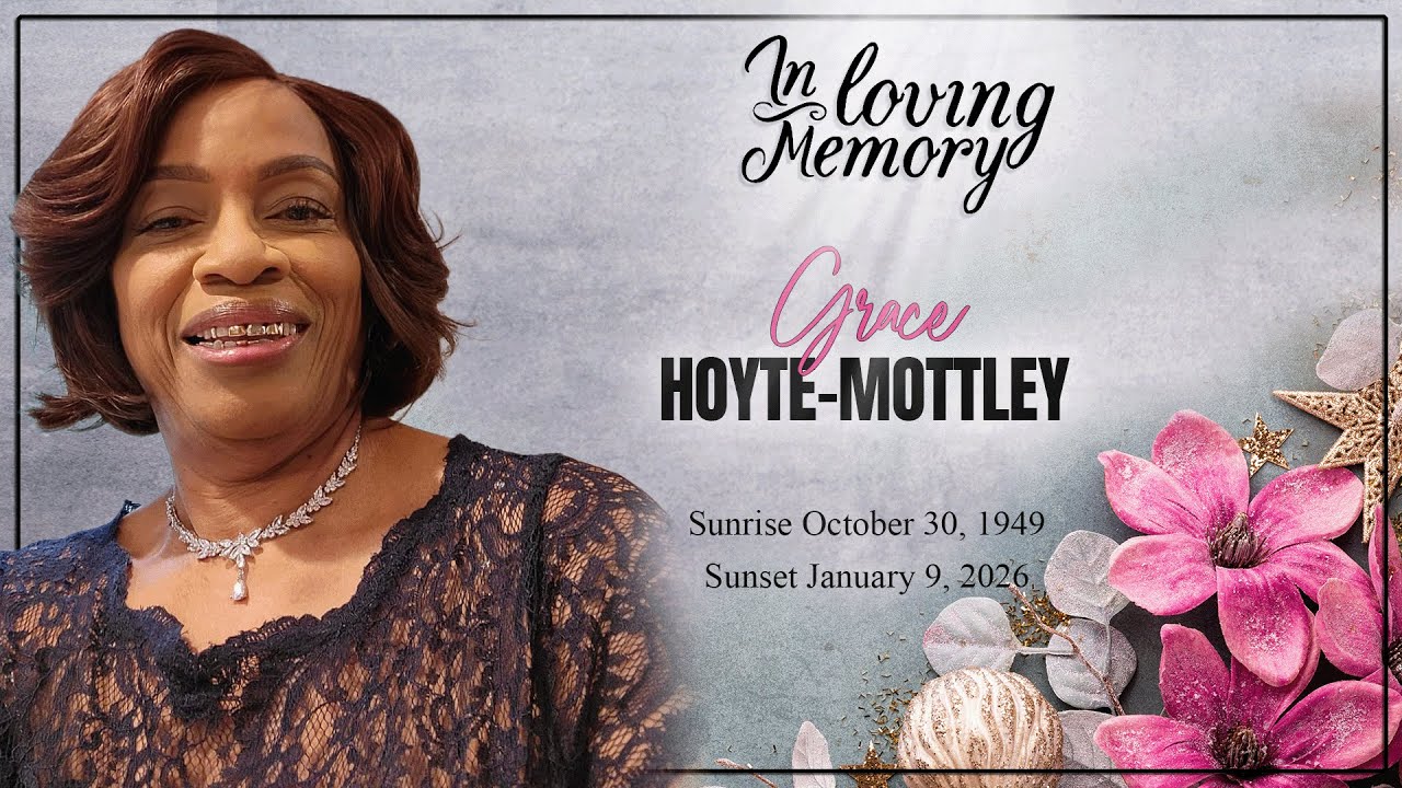 Celebrating the Life of Grace Hoyte-Mottley