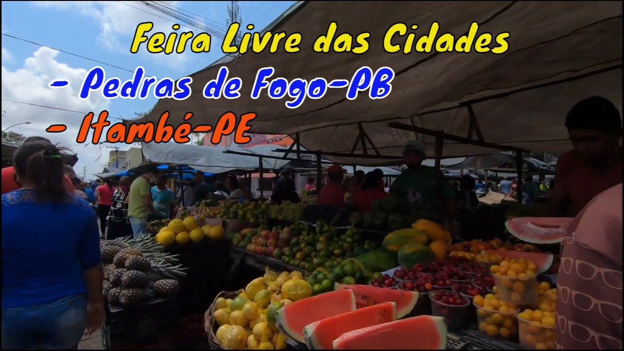 Feira Livre das Cidades de Pedras de Fogo e Itambé