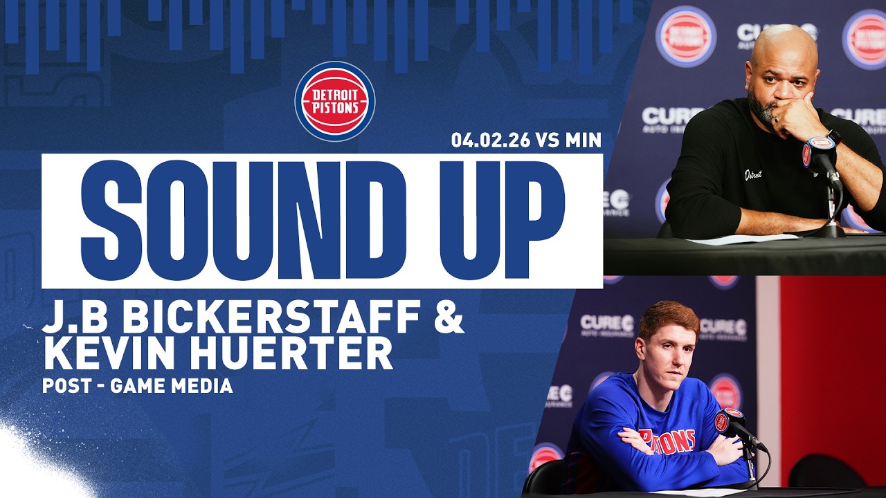 Post-Game Press Conference: J.B. Bickerstaff & Kevin Huerter| Pistons vs. T-Wolves&nbsp;| 04.02.26