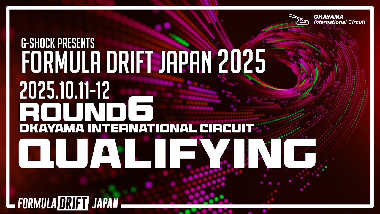 2025 Formula Drift Japan Round 6 Qualifying