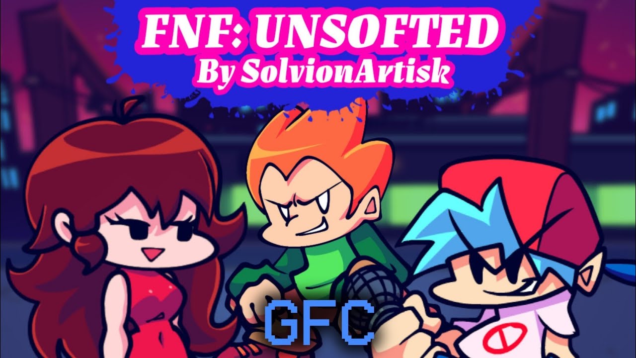 Friday Night Funkin' &ndash; Unsofted (GFC) #fnfmod 