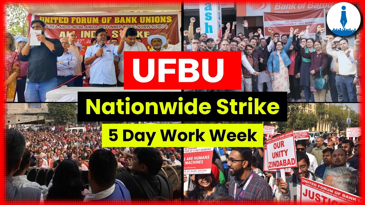 UFBU-Led Bank Strike Demanding 5-Day Work Week Draws Strong Nationwide Response