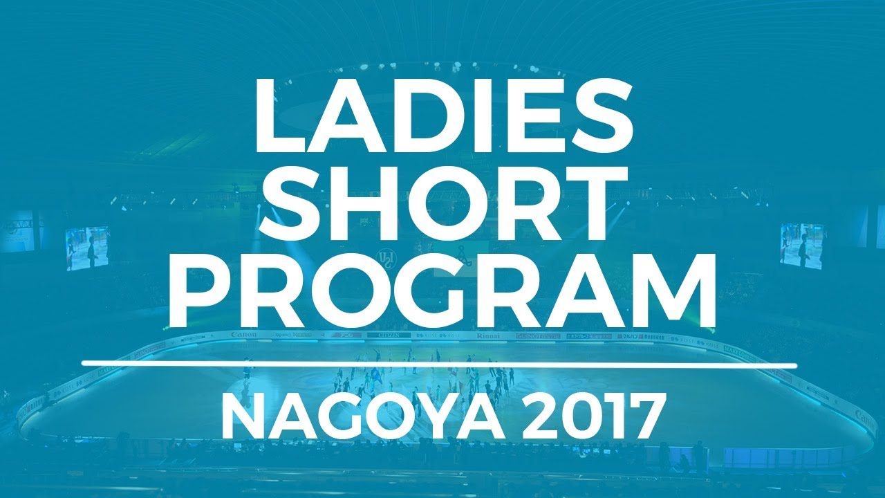 Alexandra TRUSOVA RUS - ISU JGP Final Ladies Short Program Nagoya 2017