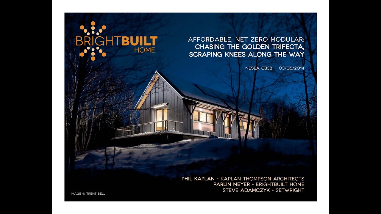 2014 Yestermorrow Lecture Series - Phil Kaplan and Parlin Meyer - Affordable, Net-Zero, Modular