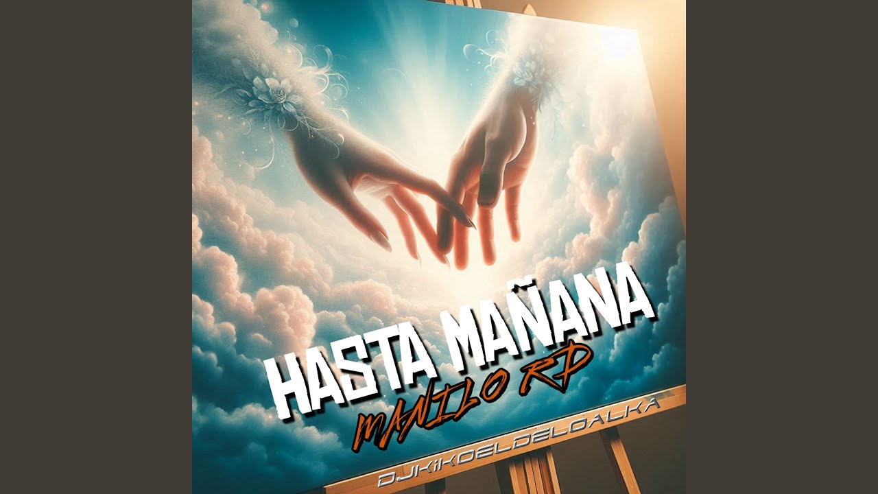 Hasta Mañana