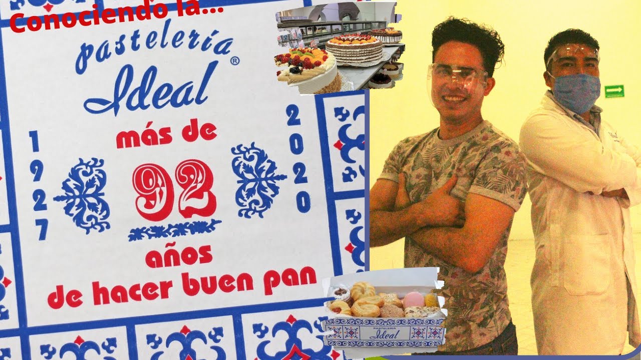 La Pastelería Ideal🎂🍩🍪en la ciudad de México  Los mejores pasteles, panes y gelatinas de toda la CD.