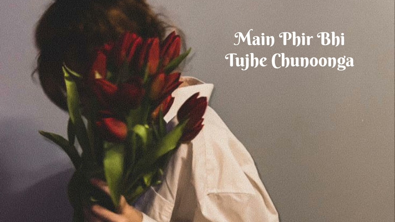 Main Phir Bhi tujhe Chunoonga | inspired by  hosea & gomer | official music |