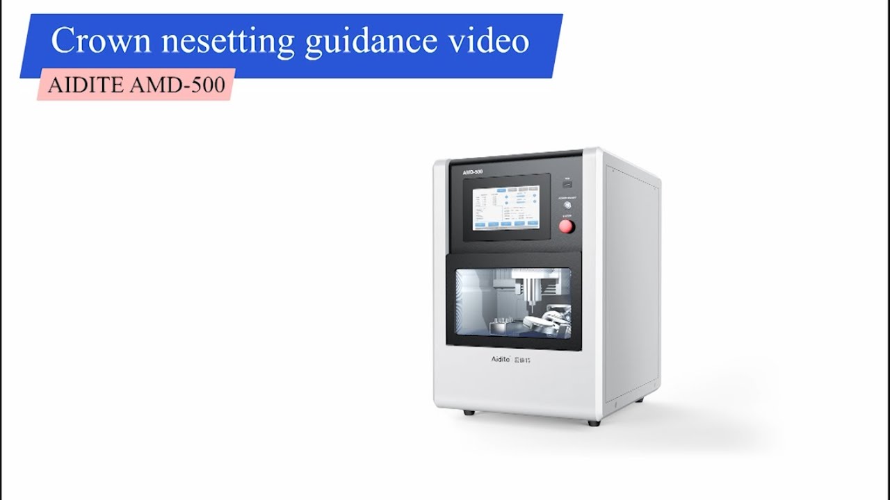Aidite AMD 500 Hyperdent software crown nesetting guide video