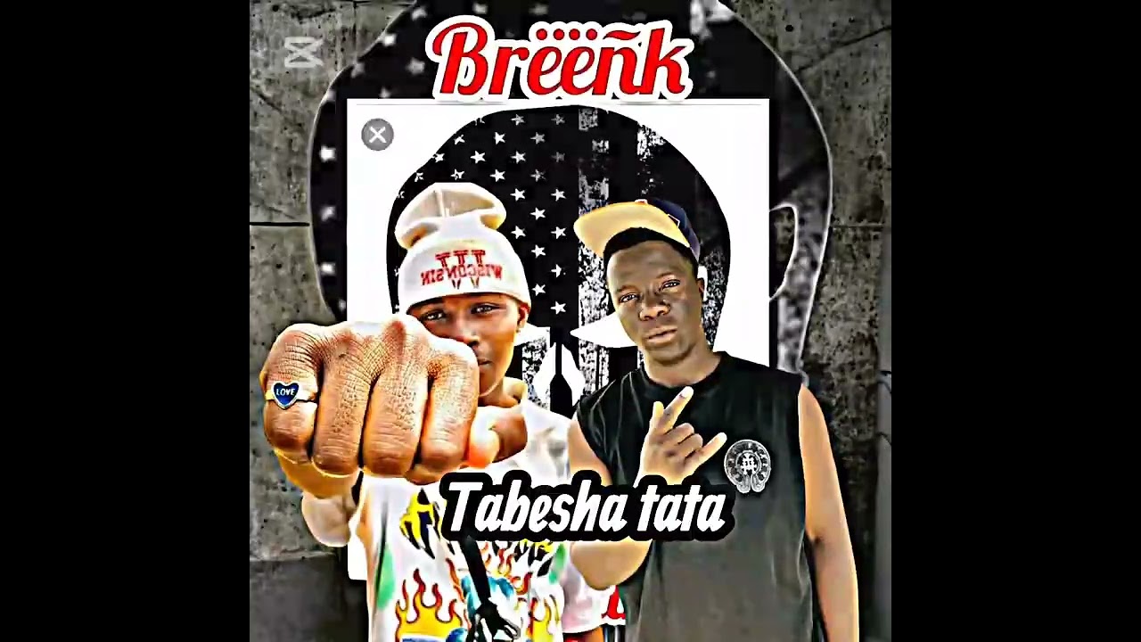 Tabesha tata (gancho breenk Niggah ft blizee Nox)prod by dj soft.com🔥🔥