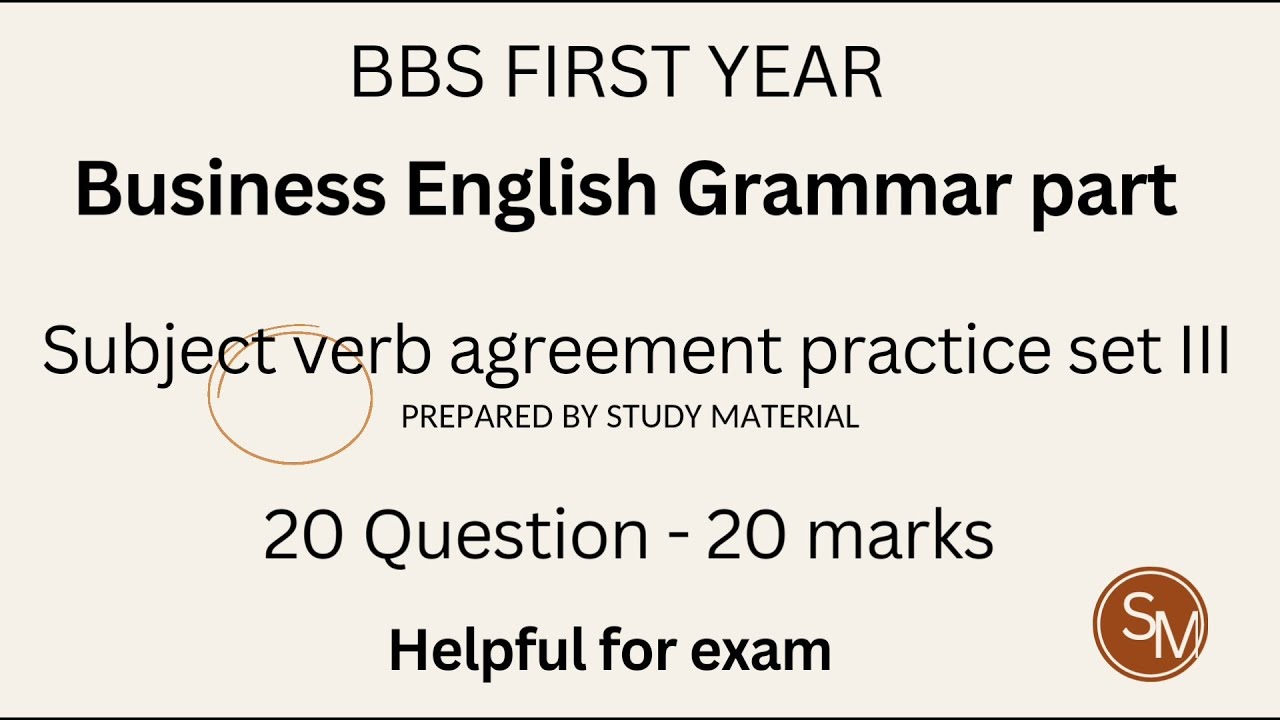 BBS 1st year grammar - subject verb agreement practice set - by study material