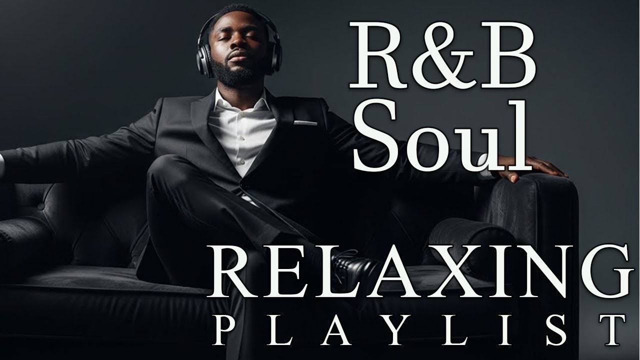 【R&B Soul】Soft R&B Soul Embrace–Warm Sounds for Love & Relaxation Smooth Heart Vibes for Cozy Night