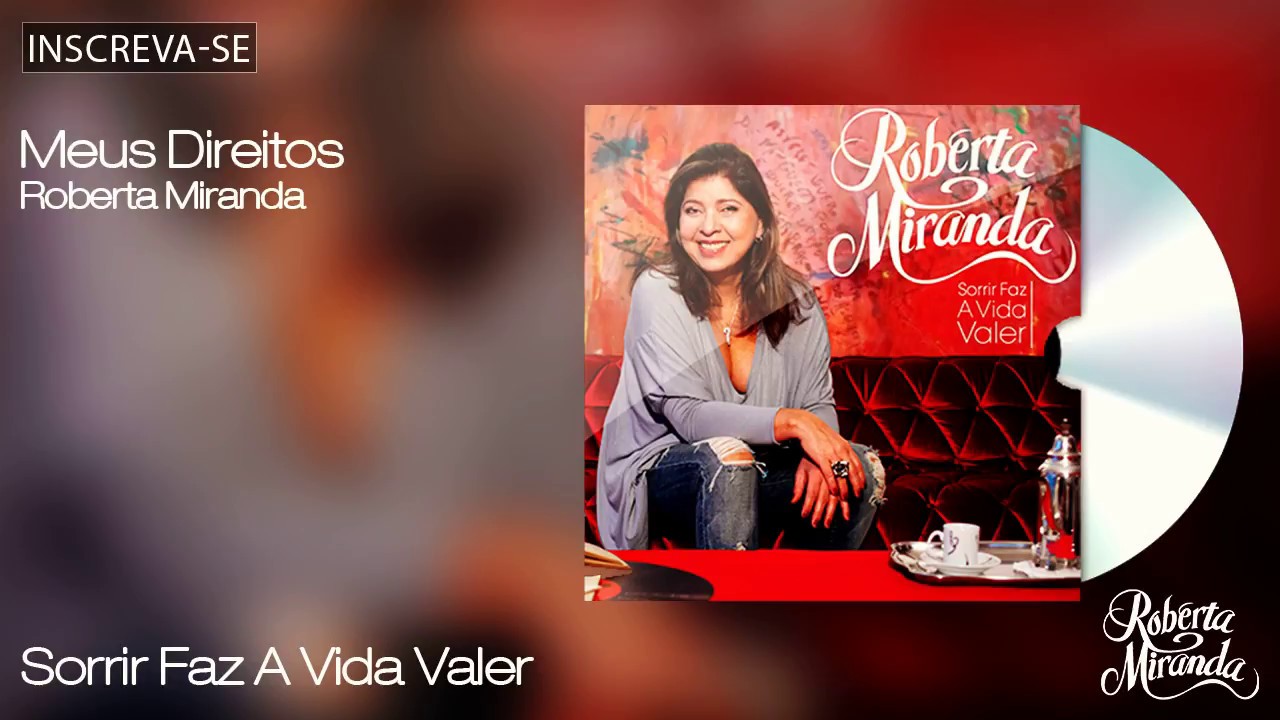 Roberta Miranda - Meus Direitos - Sorrir Faz a Vida Valer - [&Aacute;udio Oficial]