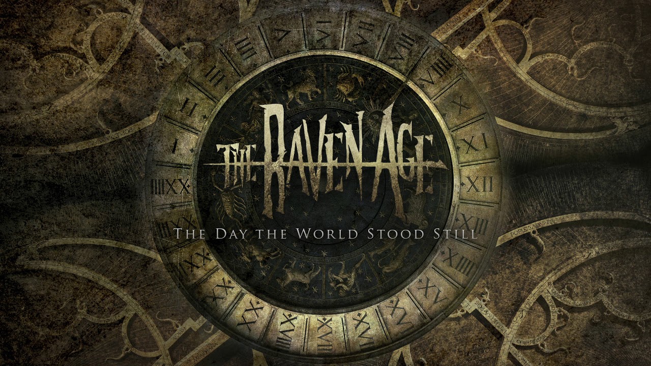 The Raven Age - The Day the World Stood Still (Official Audio)