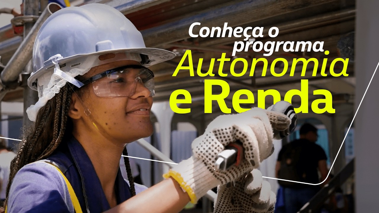 Conheça o programa Autonomia e Renda
