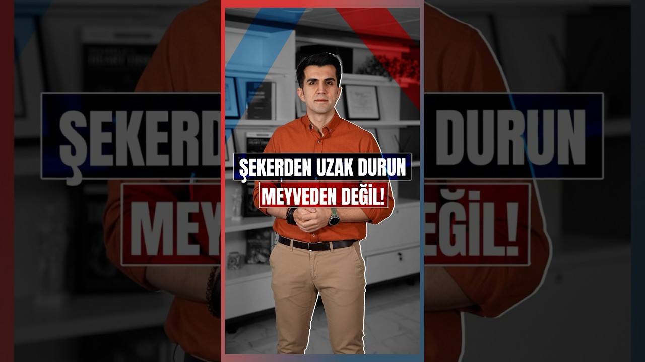 Şekerden Uzak Durun Meyveden Değil!