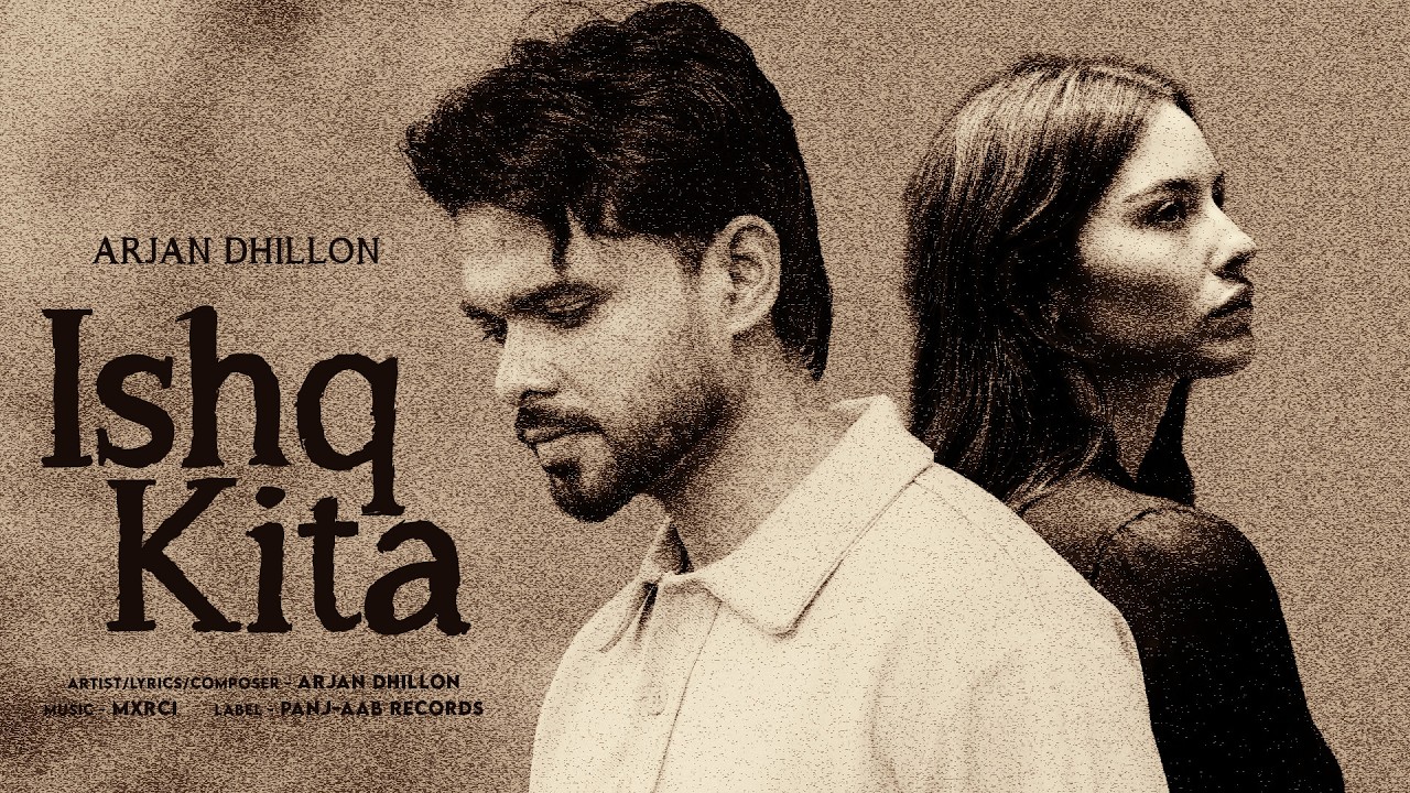 Ishq Kita - Arjan Dhillon (Album) | New Punjabi Songs 2026 | Sad Romantic Song