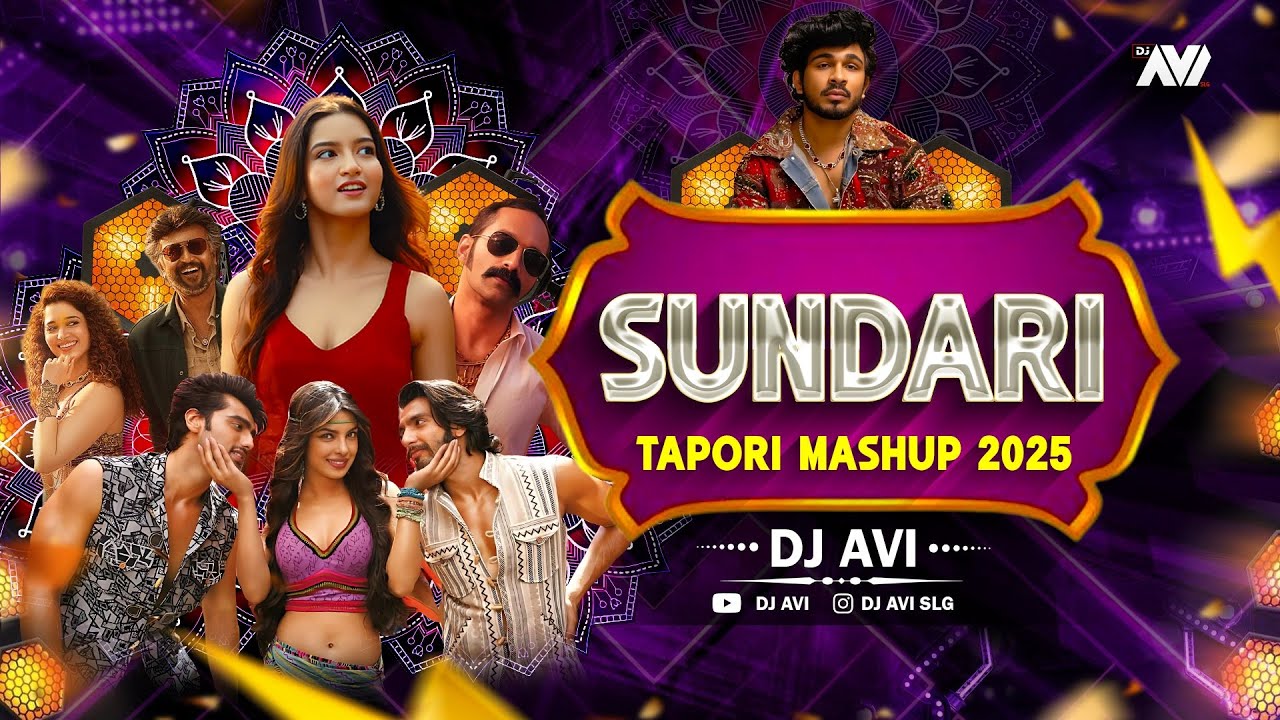 Sundari | Tapori Mashup | Dj Avi | Sukhen Visual | Marathi X Hindi Songs 2025 4K