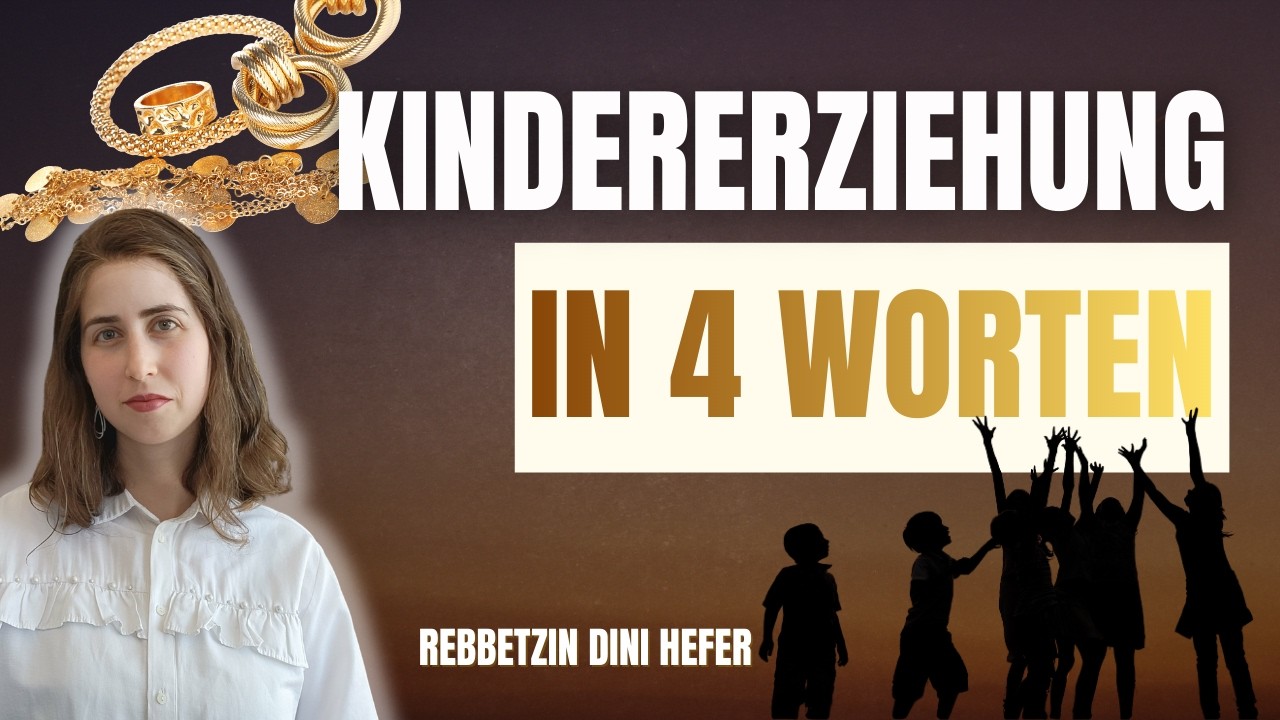 Vier Schmuckstücke - vier Prinzipien für Kindererziehung