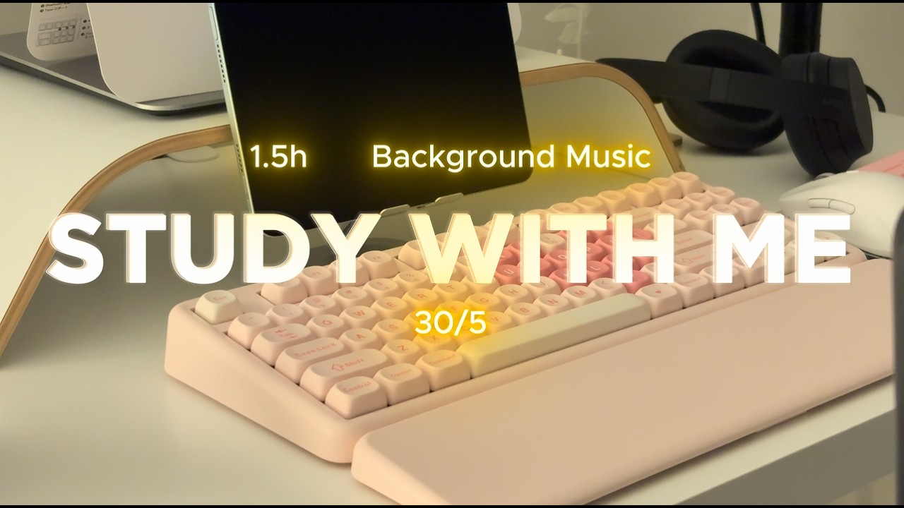 1.5-hour Study With Me | 30/5 | Night Study & Relaxing Piano Music | Weekend Study