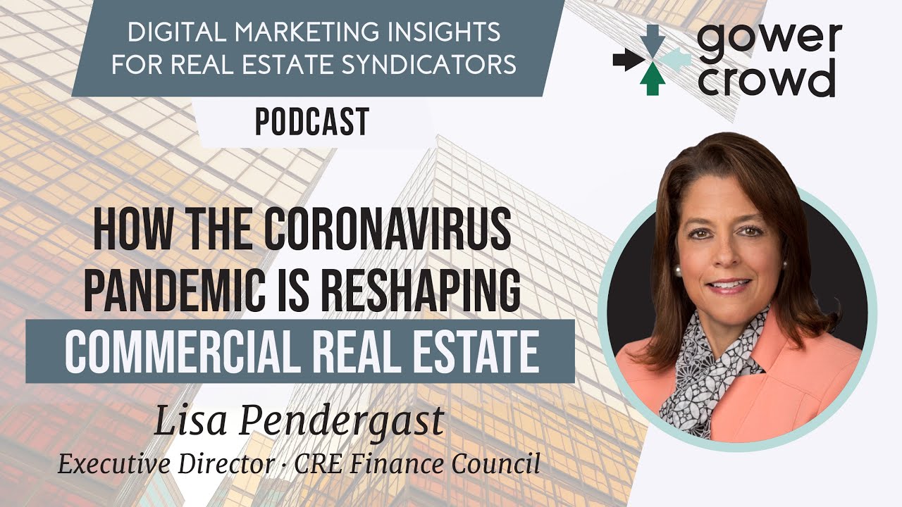 The Real Estate Crowdfunding Show - Ep. 383 | Lisa Pendergast - CRE Financial Council