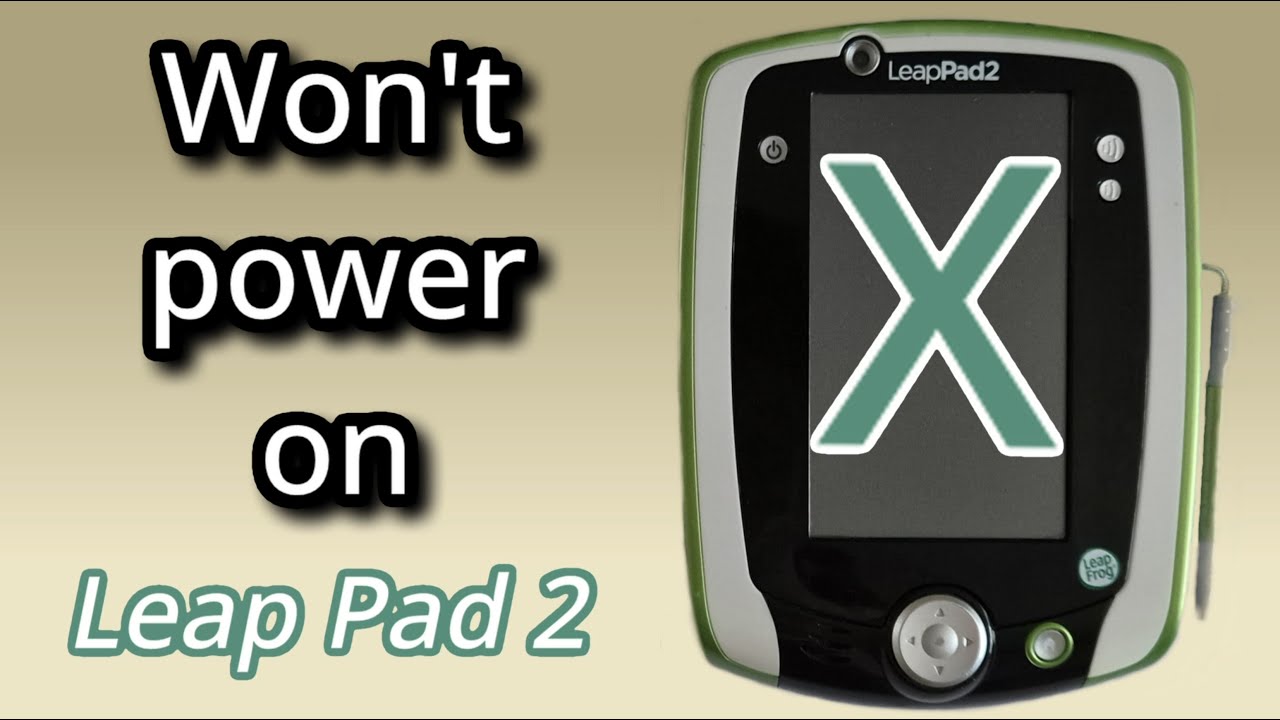 LeapPad 2 Explorer Kids tablet  - Can I fix it?