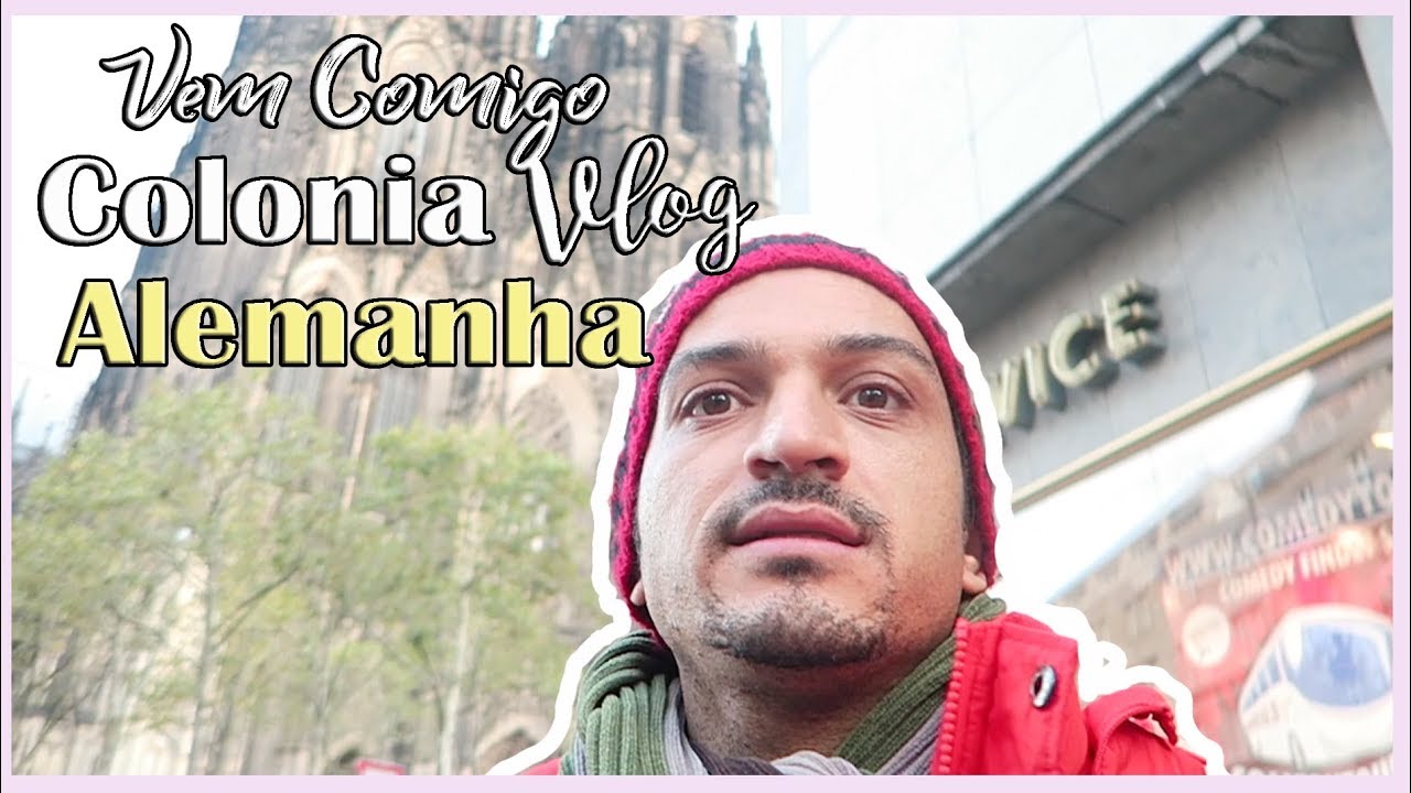 VLOG 1 DIA EM K&Ouml;LN (COLONIA)  ALEMANHA I Osvaldo Junior