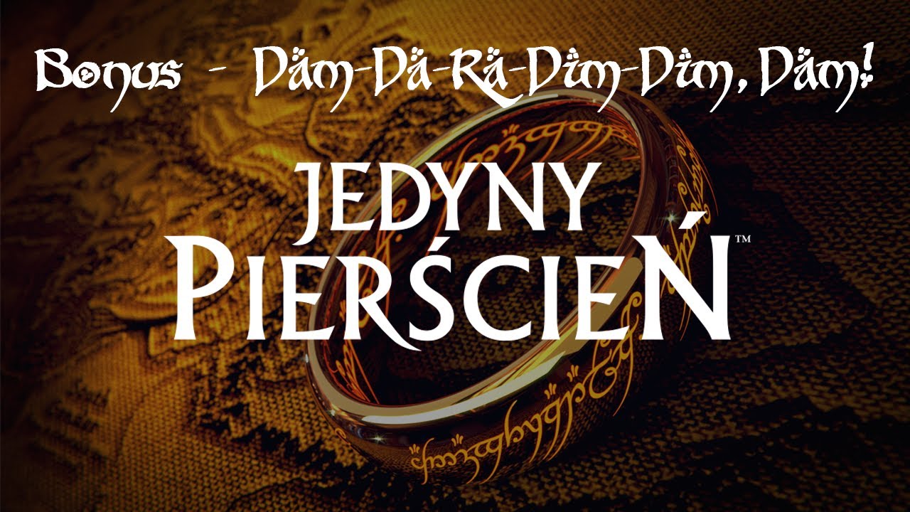 Jedyny Pierścień - Pieśń Rudzika - Raz pewien hobbit (Dam-Da-Ra-Dim-Dim, Dam)