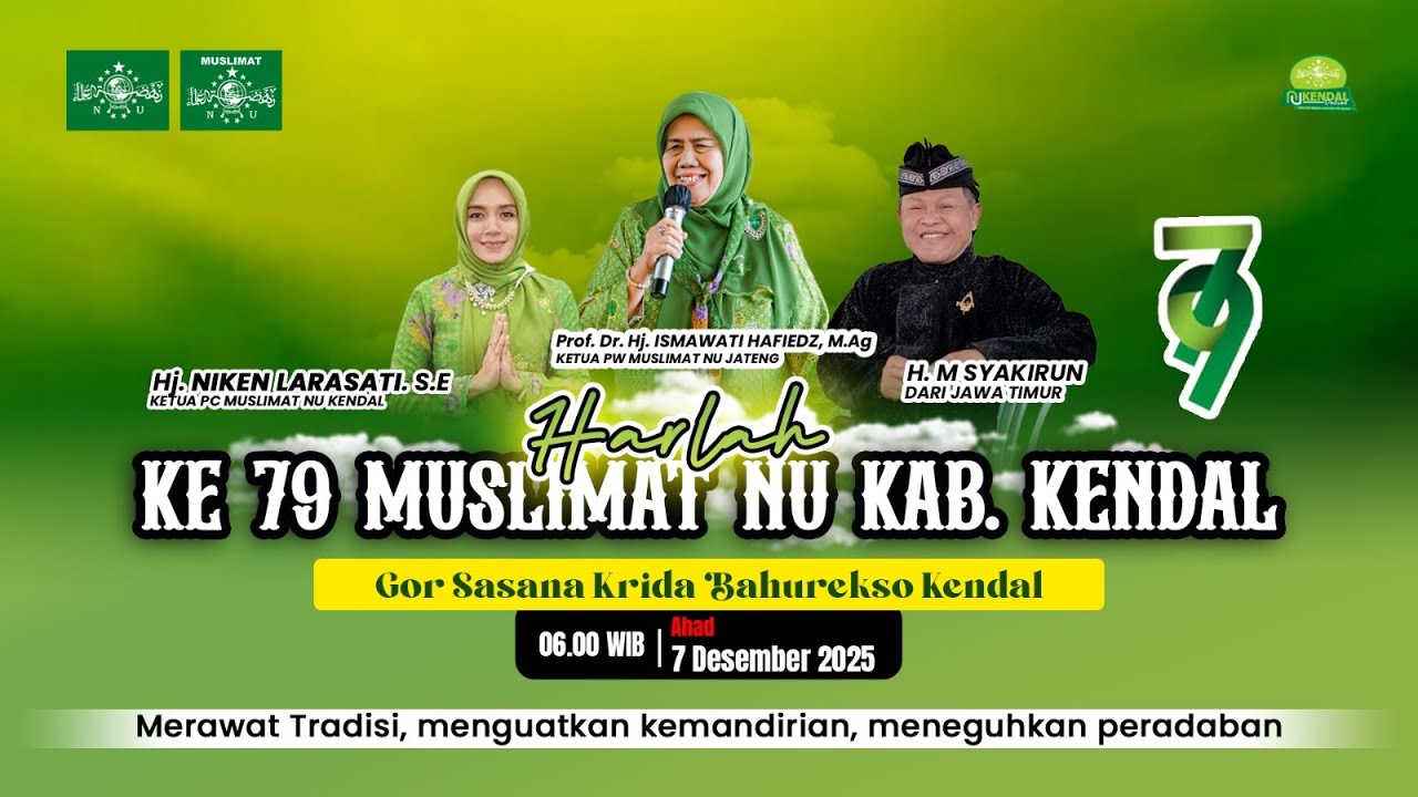 HARLAH MUSLIMAT NU KE - 79 KABUPATEN KENDAL