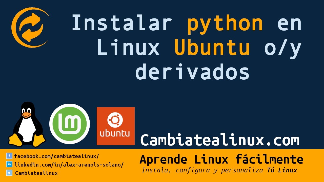 Instalar python en Linux Ubuntu o derivados