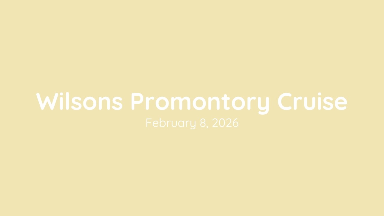 Wilsons Promontory Cruise