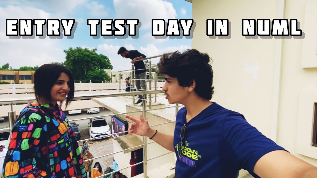 NUML UNIVERSITY ISLAMABAD | Entry Test day in Numl | HUMARI TOU  DUTY HA 🥲