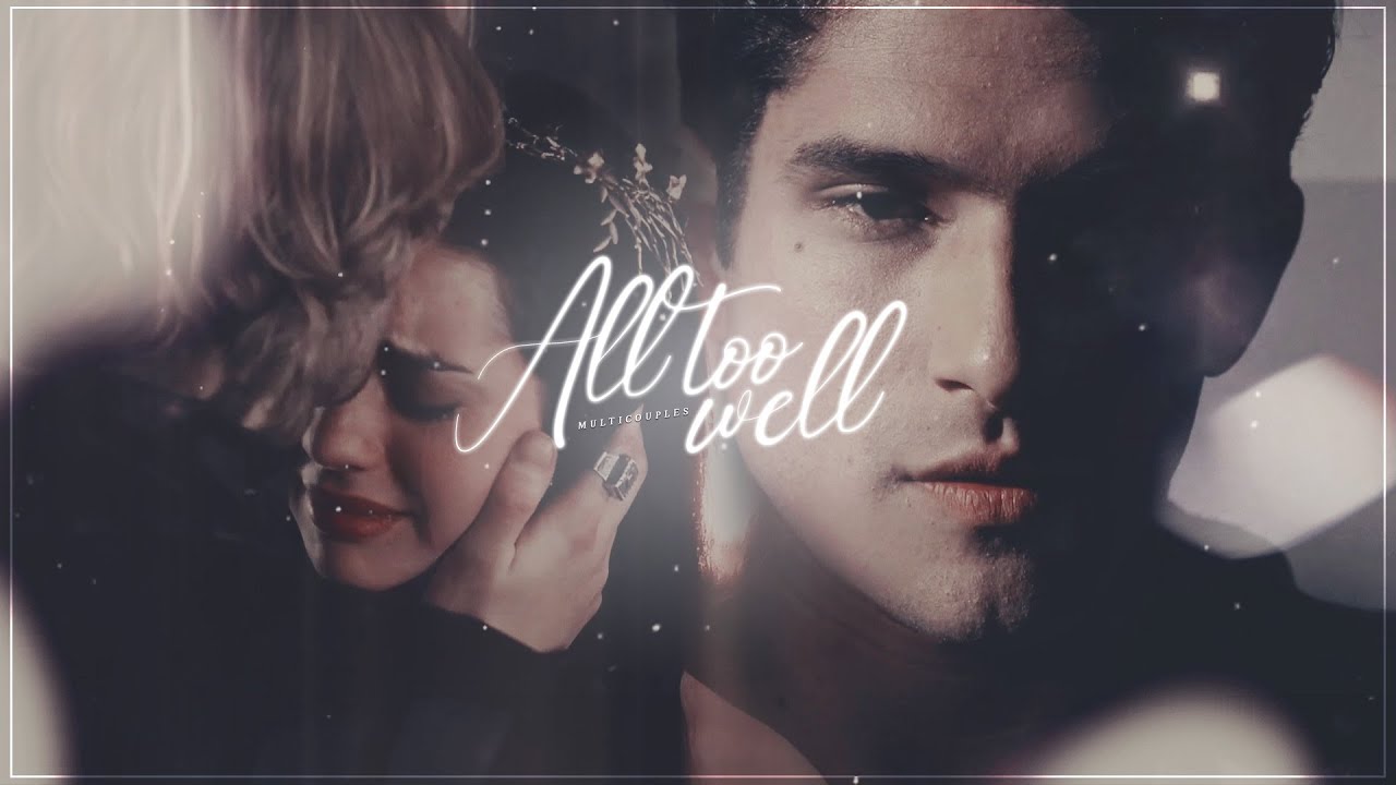 multicouples *:･ﾟ✧ all too well