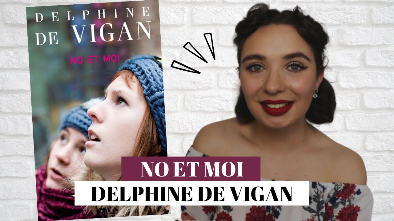 NO ET MOI ▬ DELPHINE DE VIGAN