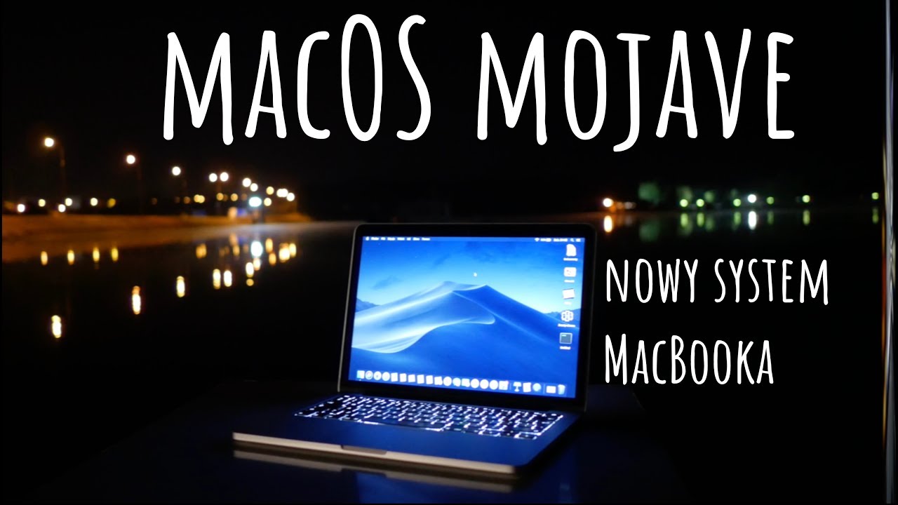 macOS MOJAVE - nowy system MacBooka jest PIĘKNY😍👌