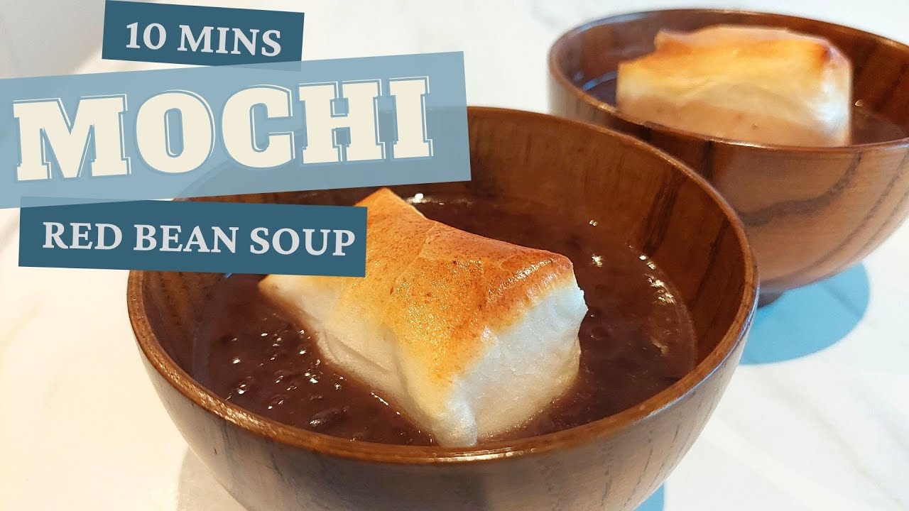 HOW TO MAKE SWEET RED BEAN MOCHI SOUP | 10 MINUTE MAKES | ZENZAI