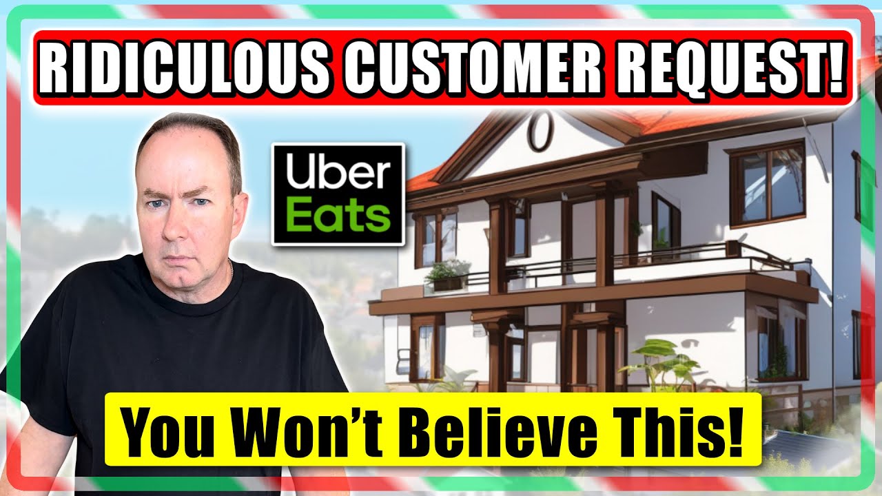 Uber Eats SHOCKING Customer Request EXPOSED!
