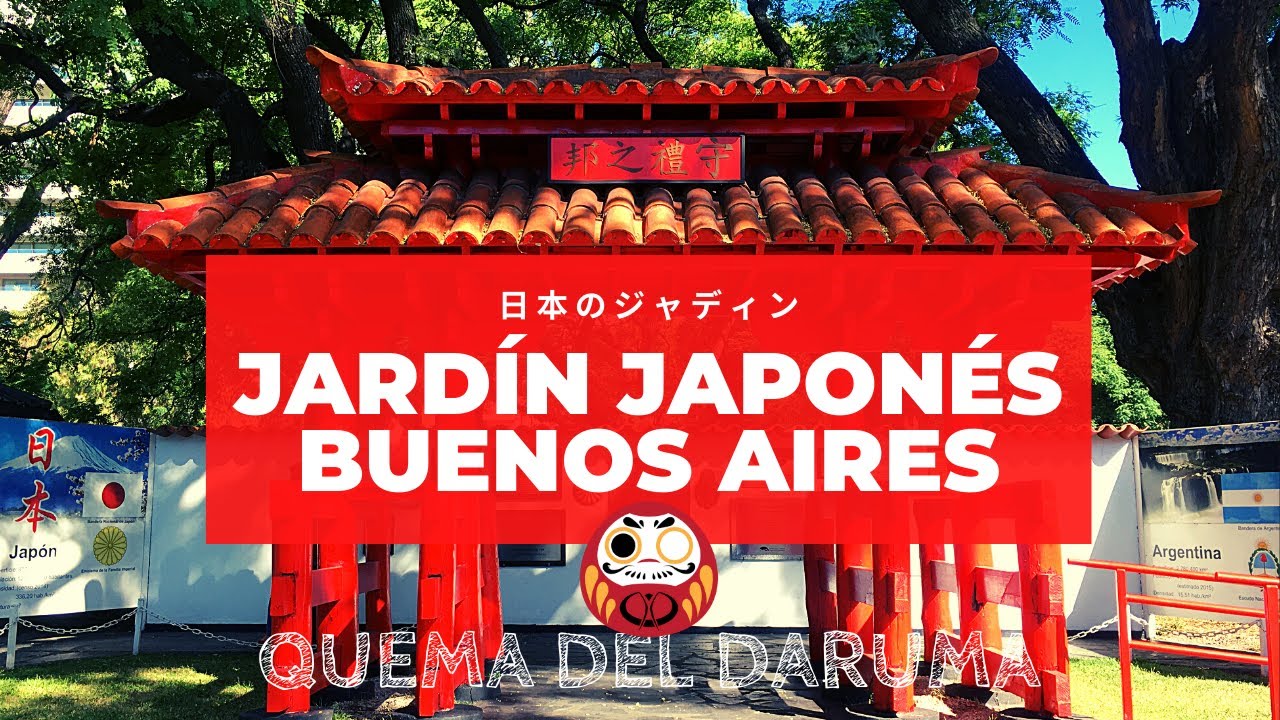 JARD&Iacute;N JAPON&Eacute;S 🇯🇵 + Quema del DARUMA 🔥🏮 | BUENOS AIRES, ARGENTINA 🇦🇷 | VLOG VIAJANTE 🌎