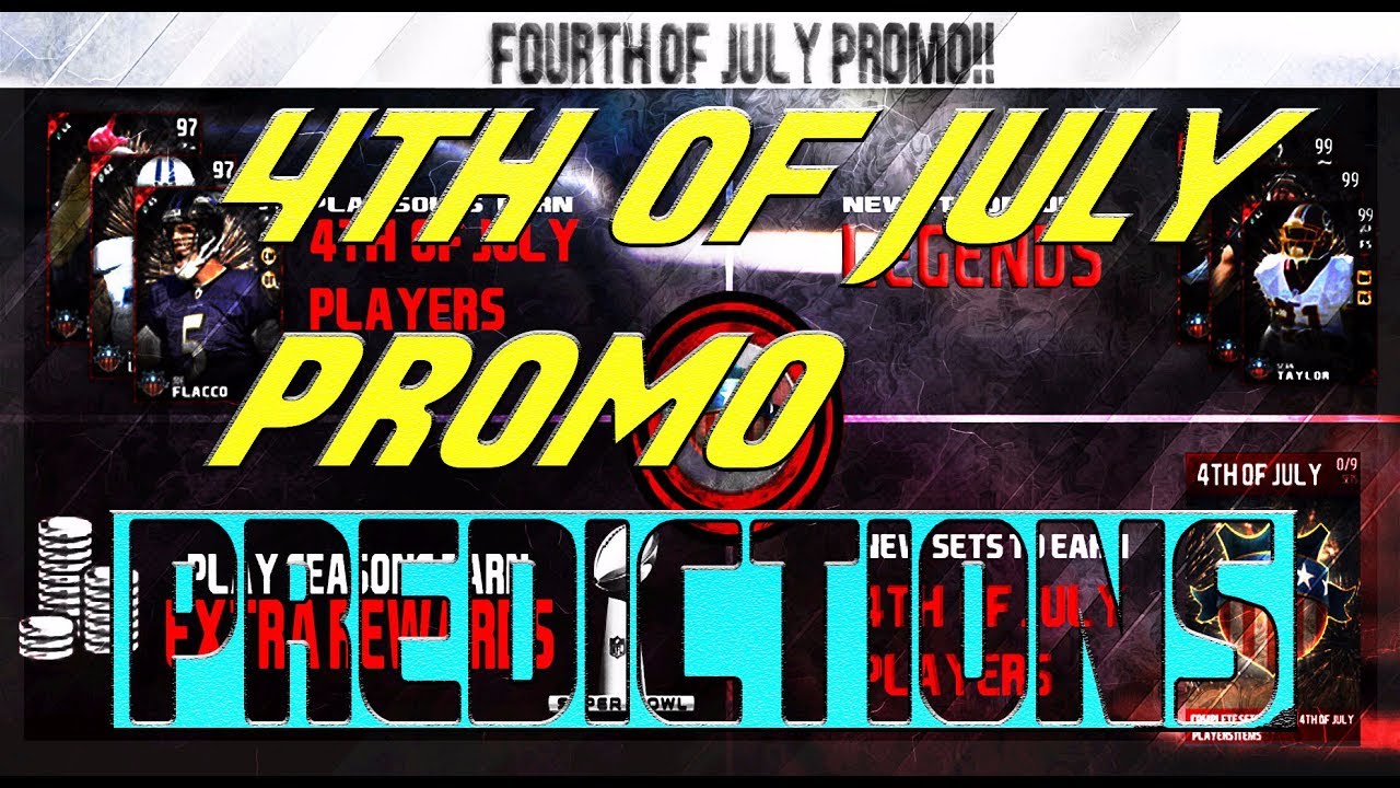 MUT 17 FOURTH OF JULY PREDICTIONS!!! HOW MUCH FIRE COULD THIS PROMO BE!?!?!