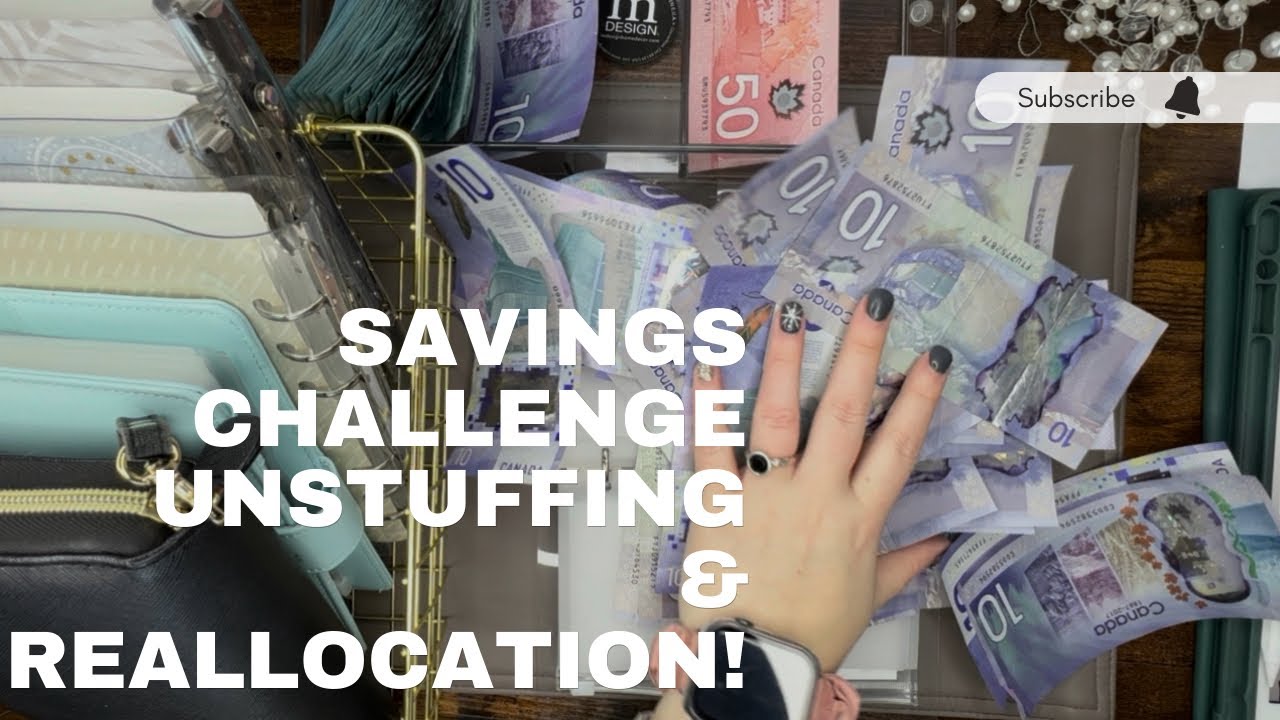 2022 Savings Challenge Unstuffing | Re-Allocating That Money | CAD $$
