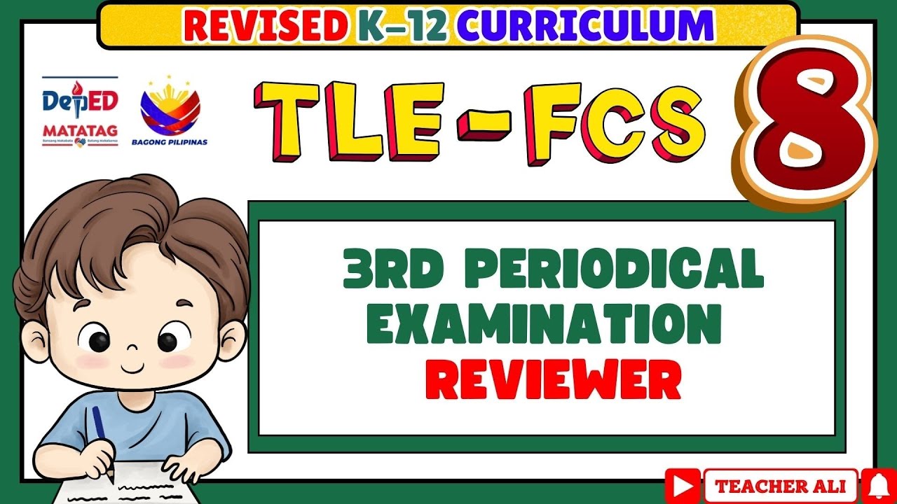 GRADE 8 TLE FCS 8 QUARTER 3 THIRD PERIODICAL TEST REVIEWER -REVISED K-12 #reviewer #exam #test 