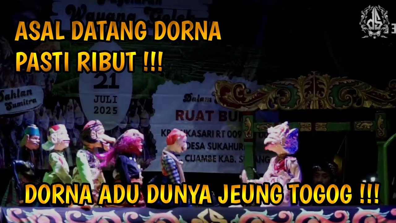 ASAL DATANG DORNA GE RICUH || DALANG DAHLAN SUMITRA || GENTRA BALE BANDUNG 3