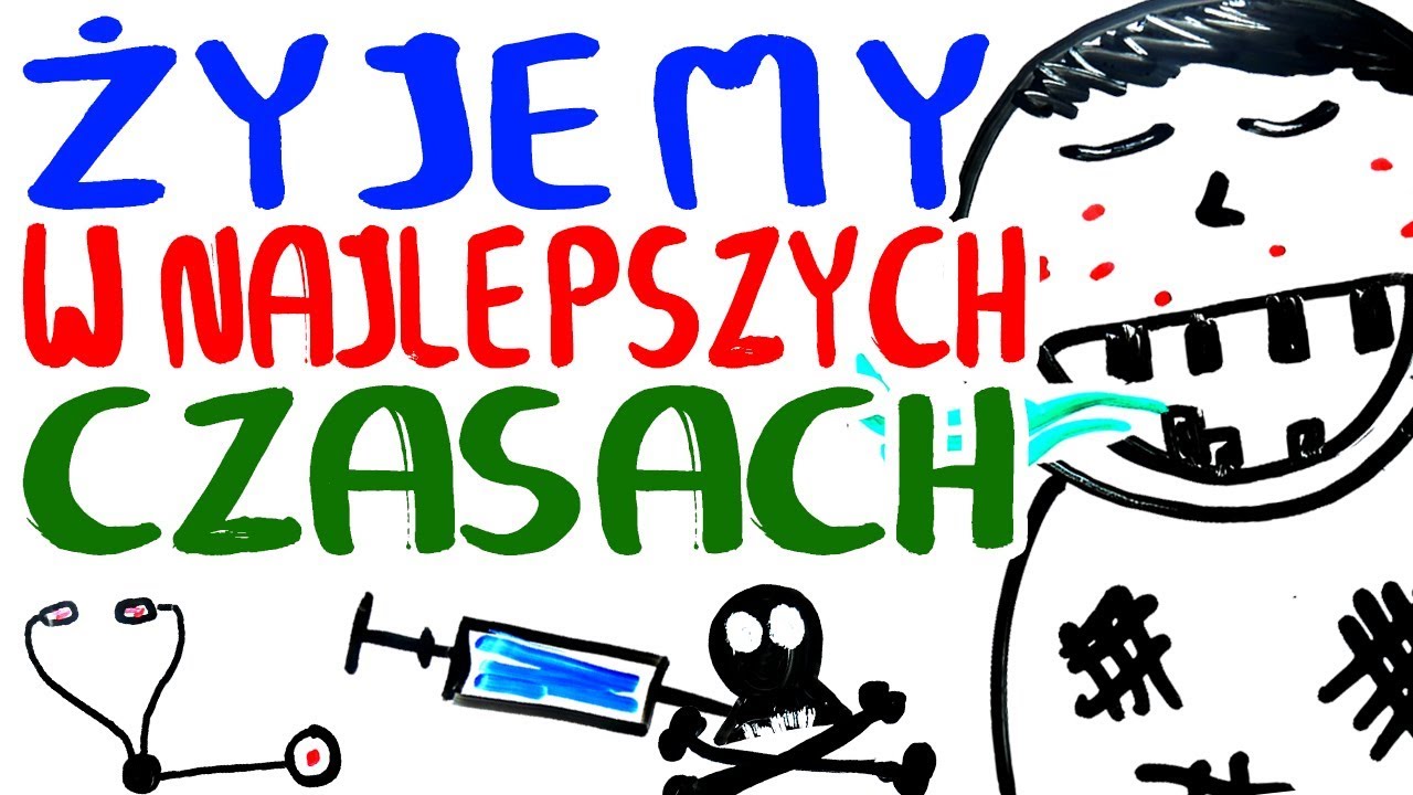 Żyjemy w NAJLEPSZYCH czasach ! Kiedyś to było... NIEPRZYJEMNIE .