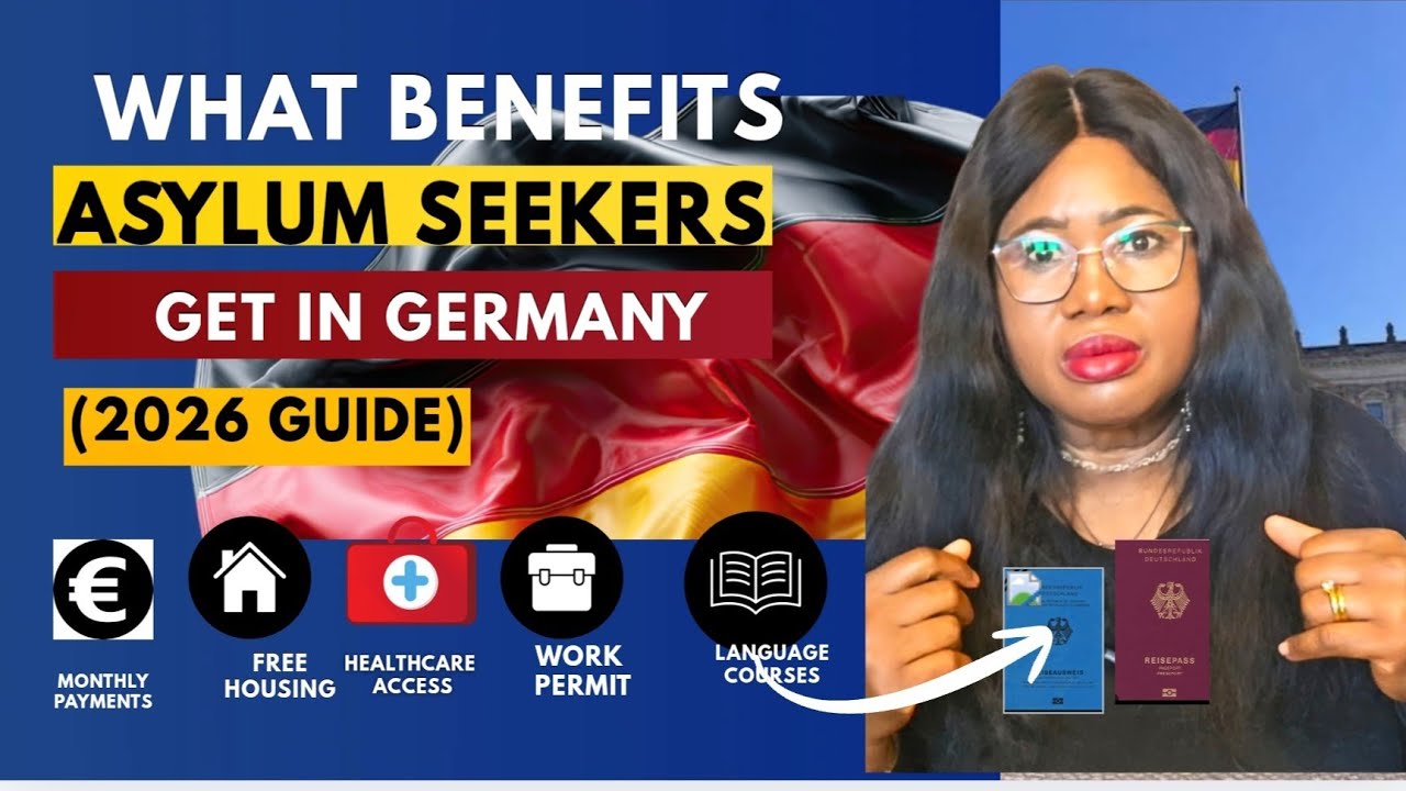 🔥 What Benefits Do Asylum Seekers Get in Germany?(2026 Guide)