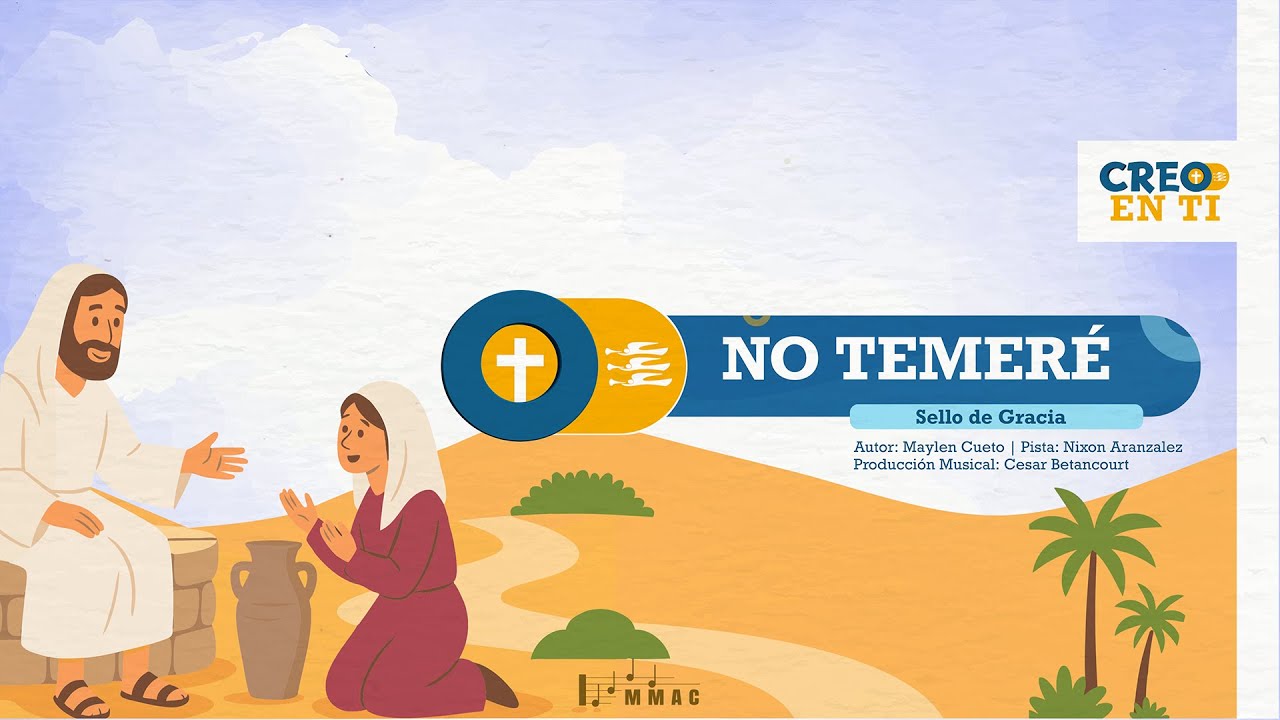 Creo en ti | CD JA 2025 | No temeré @sellodegracia