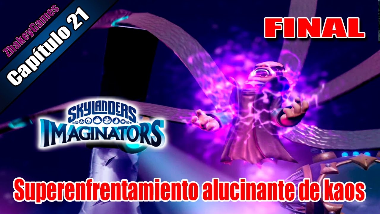 Skylanders Imaginators - Cap&iacute;tulo 21 : Superenfrentamiento alucinante de Kaos | Zhakey